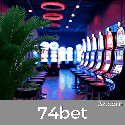 74bet: Jogos de Cassino Luxuosos e Imersivos